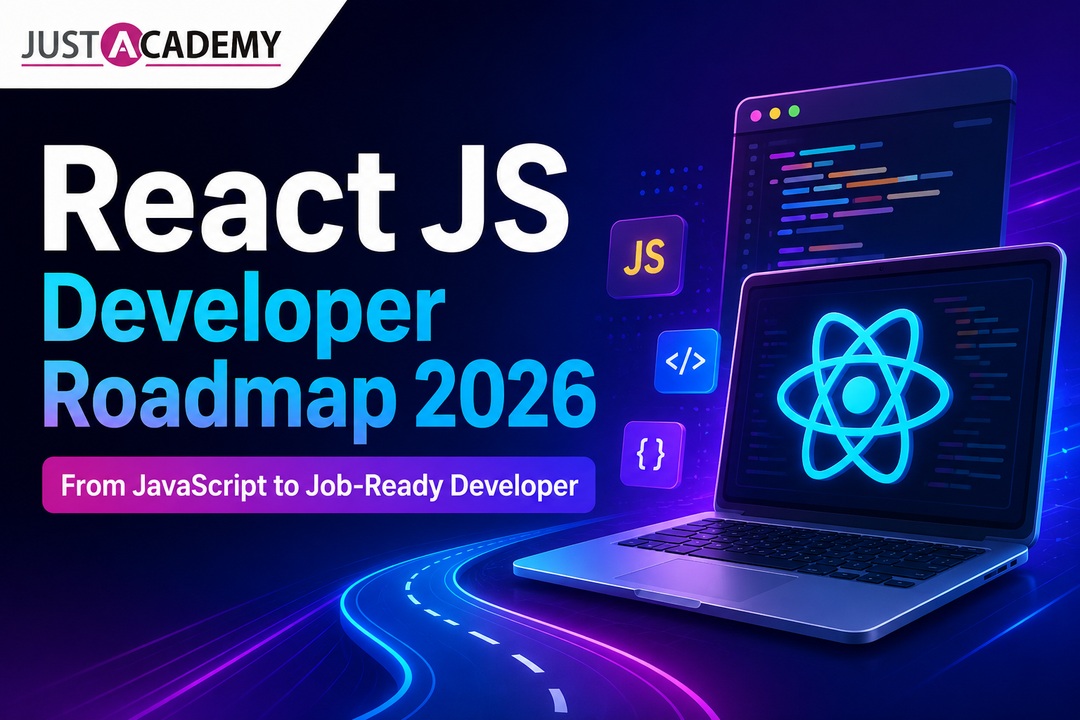 React JS developer roadmap 2026 showing path from JavaScript basics to job ready skills