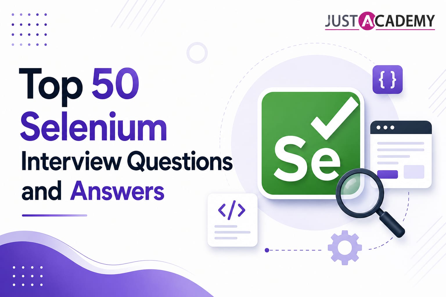 Top 50 Selenium interview questions and answers showing Selenium WebDriver TestNG XPath POM automation testing code on a developer screen